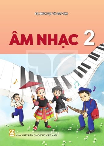 Sách giáo khoa - Âm nhạc 2 - Kết nối tri thức với cuộc sống