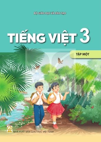 Sách giáo khoa - Tiếng Việt 3 tập 1 - Kết nối tri thức với cuộc sống