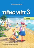 Sách giáo khoa - Tiếng Việt 3 tập 2 - Kết nối tri thức với cuộc sống