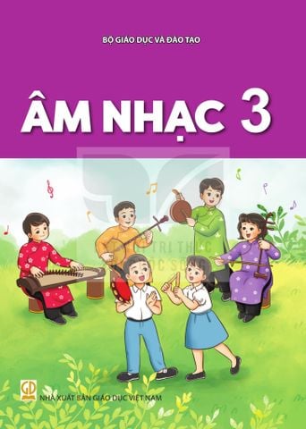Sách giáo khoa - Âm nhạc 3 - Kết Nối Tri Thức Với Cuộc Sống