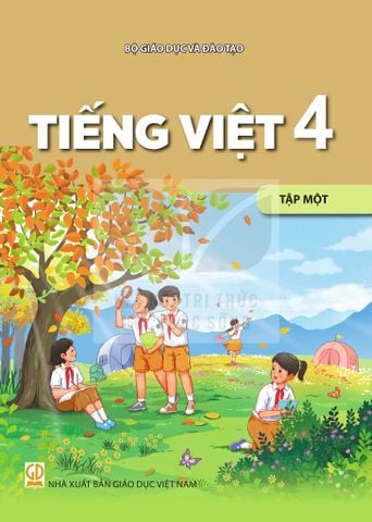 Sách giáo khoa - Tiếng việt 4, tập 1 - Kết nối tri thức với cuộc sống