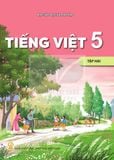 Sách giáo khoa - Tiếng Việt 5, tập hai - Kết nối tri thức với cuộc sống