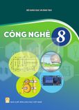 Sách giáo khoa - Công nghệ 8 - Kết nối tri thức với cuộc sống