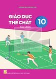 Sách giáo khoa - Giáo dục thể chất 10: Cầu lông - Kết nối tri thức với cuộc sống