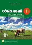 Sách giáo khoa - Công nghệ 11: Công nghệ chăn nuôi - Kết Nối Tri Thức Với Cuộc Sống