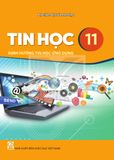 Sách giáo khoa - Tin học 11 - Định hướng tin học ứng dụng - Kết Nối Tri Thức Với Cuộc Sống