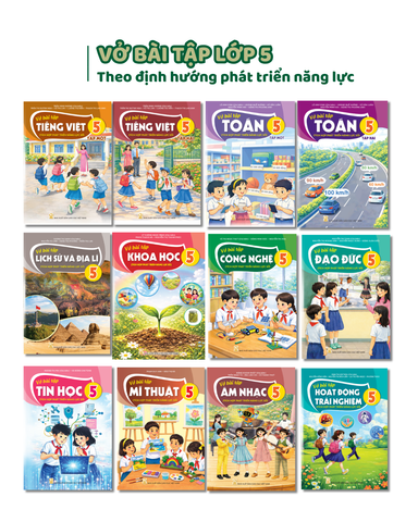 Vở bài tập lớp 5 - Tích hợp phát triển năng lực số