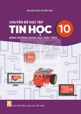 Sách giáo khoa - Chuyên đề học tập Tin học 10: Khoa học máy tính  - Kết nối tri thức với cuộc sống