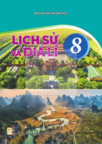 Sách giáo khoa - Lịch sử và Địa lí 8 - Kết nối tri thức với cuộc sống