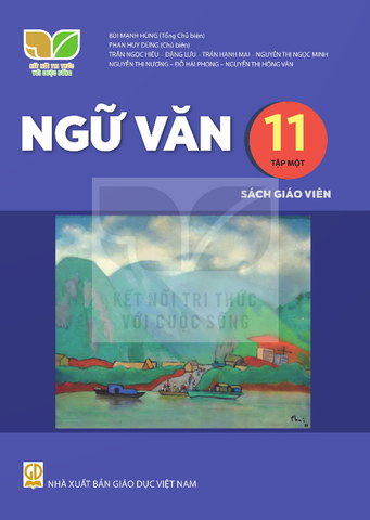 Sách giáo viên - Ngữ văn 11 tập một (Kết nối tri thức với cuộc sống)
