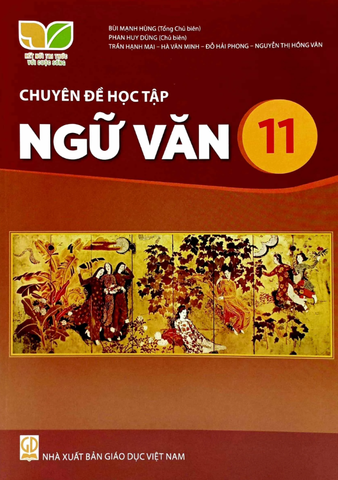 Sách giáo khoa - Chuyên đề học tập Ngữ văn 11 - Kết Nối Tri Thức Với Cuộc Sống