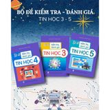 Sách tham khảo - Bộ đề kiểm tra, đánh giá Tin học (Tiểu học) theo CT GDPT 2018