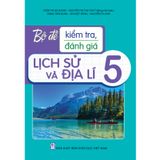 Sách tham khảo - Bộ đề kiểm tra, đánh giá Lịch sử và Địa lí (4, 5) theo CT GDPT 2018
