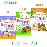 Sách mầm non - Bộ sách Bé làm quen với Đọc và Viết