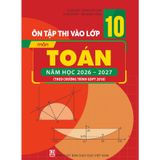 Sách tham khảo - Ôn tập thi vào lớp 10 năm học 2026-2027 3 môn (Toán, Văn, Anh) (Theo CT GDPT 2018)