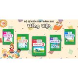 Sách tham khảo - Bộ đề kiểm tra, đánh giá Tiếng Việt (Tiểu học) theo CT GDPT 2018