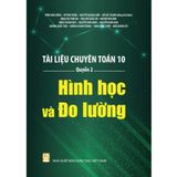 Sách tham khảo - Tài liệu chuyên Toán 10 - Quyển 2: Hình học và Đo lường