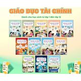 Sách tham khảo - Giáo dục tài chính cho học sinh từ lớp 1 đến lớp 12