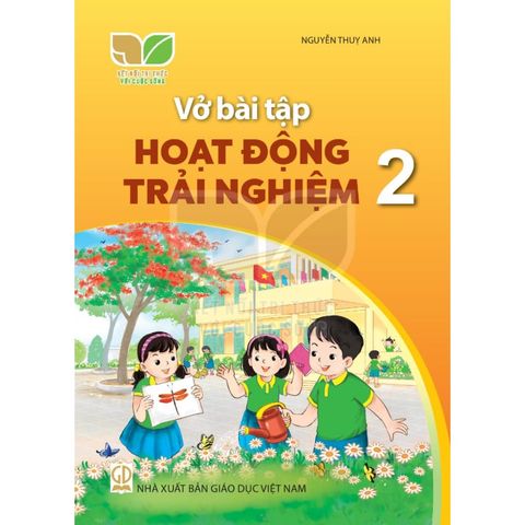 Sách bài tập - Hoạt động trải nghiệm 2 - Kết nối tri thức với cuộc sống