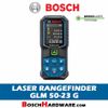  MÁY ĐO KHOẢNG CÁCH LASER BOSCH GLM 50-23 G – TIA XANH SIÊU SÁNG 