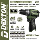  Thân Máy Khoan Pin 21V Dekton D16-ID1060XPRO 