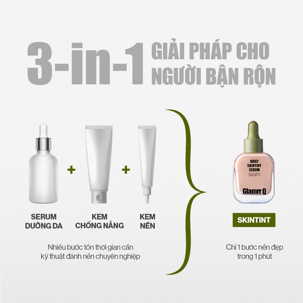 [MỚI] Kem Nền Căng Bóng Glamrr Q Daily SkinTint Serum Vegan Foundation SPF50+/PA++++ (30ml)