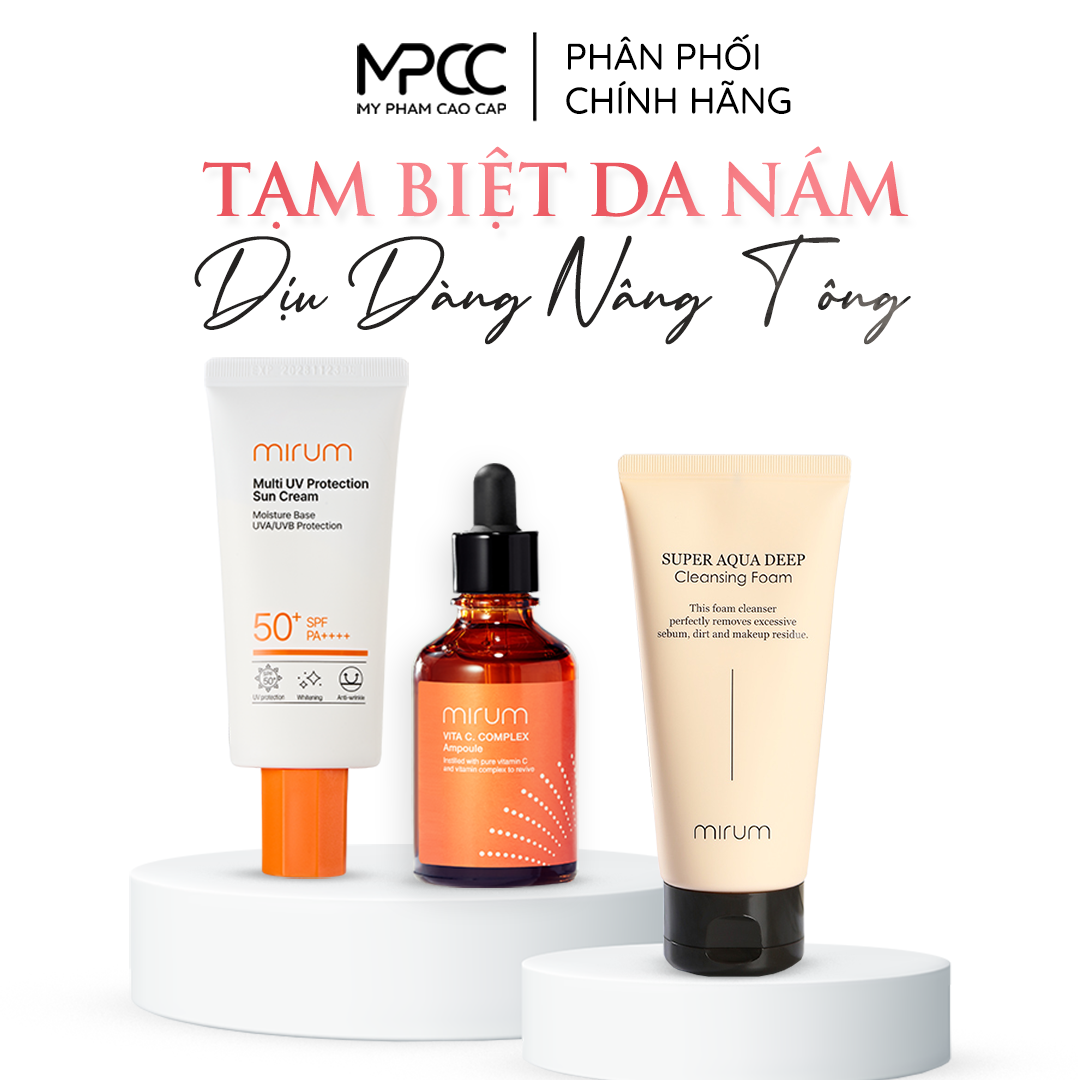  Combo mờ nám, nâng tông Mirum 