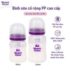 Bình Sữa Cổ Rộng PP Mama’s Choice 180ml 240ml, Núm Ti Siêu Mềm Mô Phỏng Núm Ti Mẹ, Kết Hợp Van Chống Sặc An Toàn