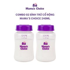 Bình Trữ Sữa Cổ Rộng Mama's Choice 180ml–240ml, Tương Thích Máy Hút Sữa Spectra, Avent, Fatz, Rozabi, Cimilre, BioHealth
