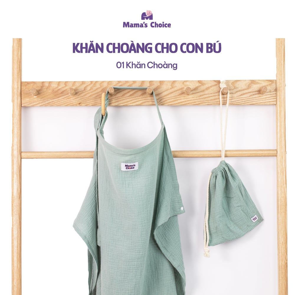 Khăn Choàng Cho Bé Bú Mama's Choice, Chất Liệu Vải Muslin Cao Cấp Mềm Mại Thoáng Khí và Độ Bền Cao
