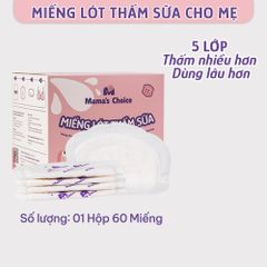 Miếng Lót Thấm Sữa Mama's Choice, Tấm Lót Thấm Hút Sữa Mẹ, Mỏng Nhẹ và Bám Dính Tốt (Hộp 60 Miếng)