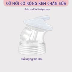 Cổ Nối Máy Hút Sữa Cổ Rộng 3 Chi Tiết Thương Hiệu Maymom, Tương Thích Máy Spectra, Avent, Fazt, Rozabi