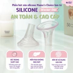 Phễu Hút Sữa Silicone Công Thái Học Mama's Choice, Êm Ái, Kích Sữa Hiệu Quả