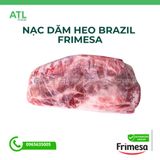 Nạc dăm heo Brazil Frimesa