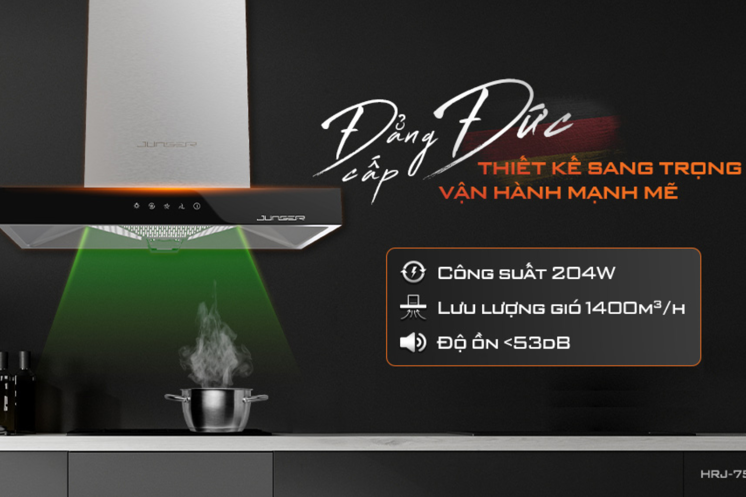 Máy hút mùi áp tường/âm tủ Junger HRJ-75 | 75cm