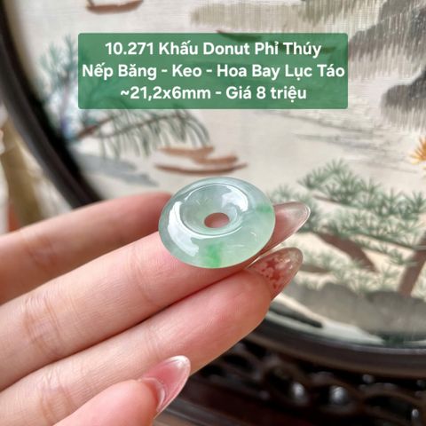Khấu Donut Phỉ Thuý Nếp Băng - Keo - Hoa Bay Lục Táo ~21,2x6mm 10.271