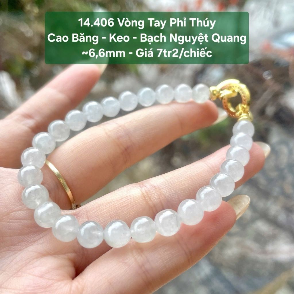 Vòng Tay Phỉ Thuý Cao Băng - Keo - Bạch Nguyệt Quang ~6.6mm - 14.406