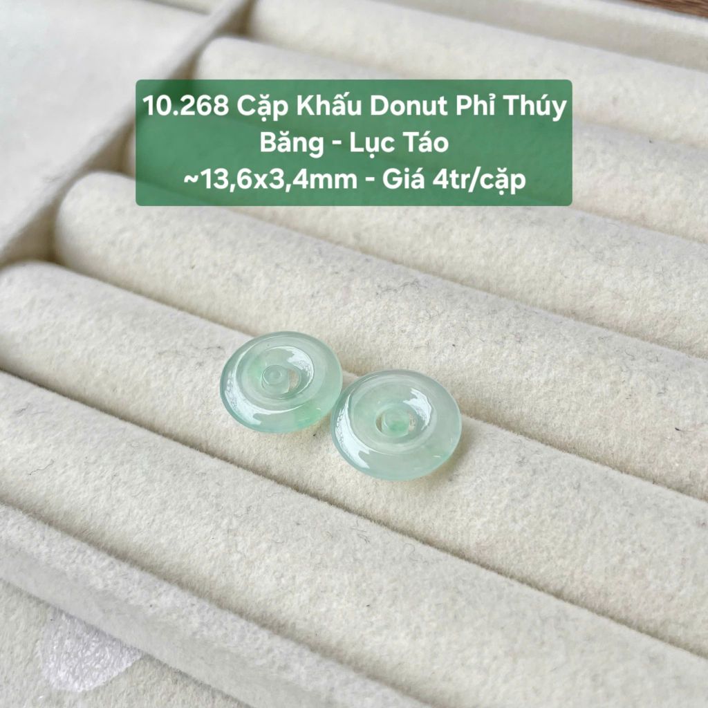 Cặp Khấu Donut Phỉ Thuý Băng - Lục Táo ~13,6x3,4mm 10.268