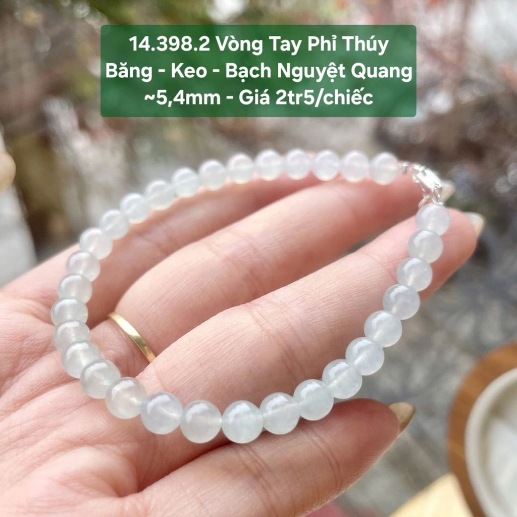 Vòng Tay Phỉ Thúy  Băng - Keo - Bạch Nguyệt Quang  ~5,4mm 14.398.2