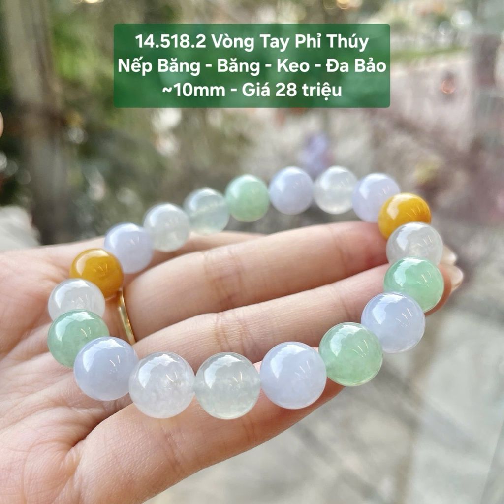 Vòng Tay Phỉ Thúy  Nếp Băng - Băng - Keo - Đa Bảo  ~10mm 14.518.2