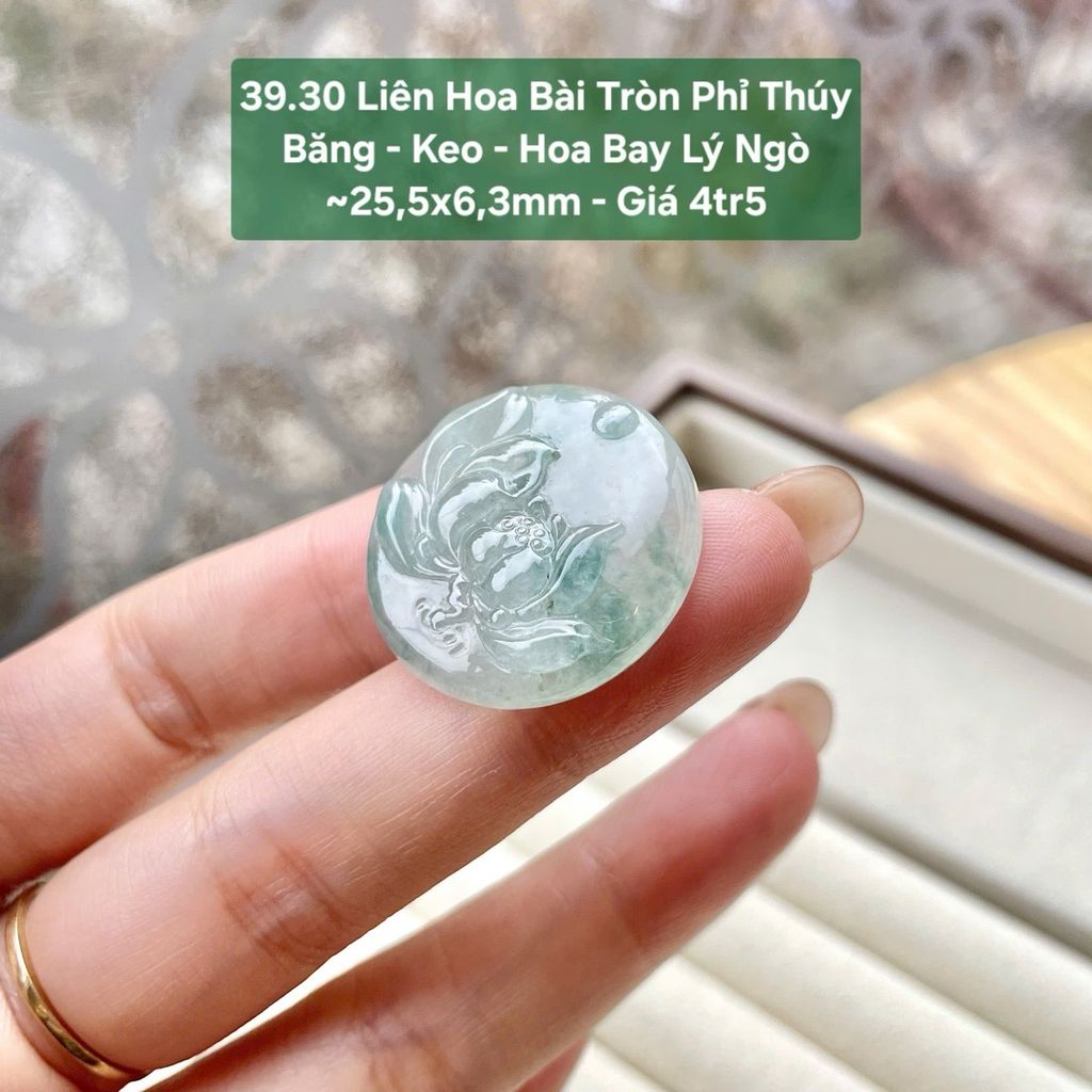 Liên Hoa Bài Tròn Phỉ Thuý Băng - Keo - Hoa Bay Lý Ngò ~25.5x6.3mm - 39.30