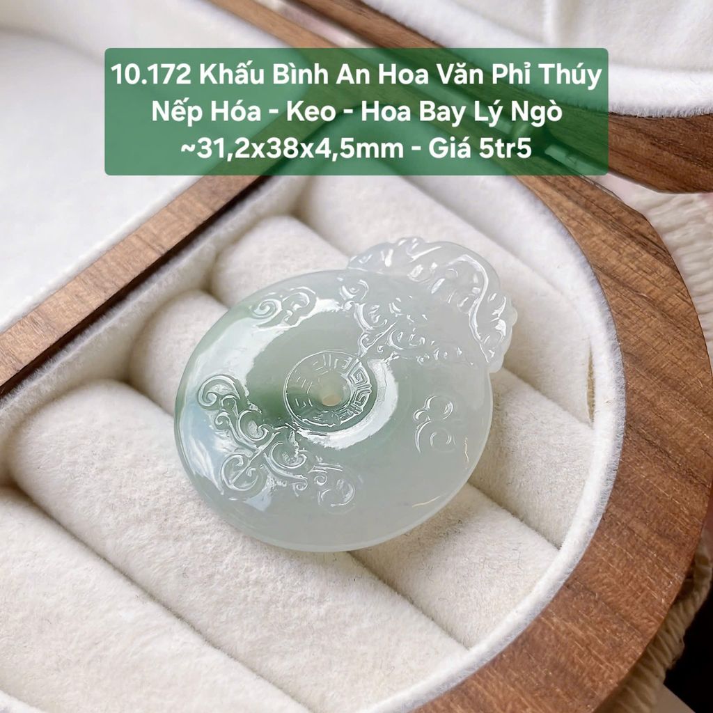 Khấu Bình An Hoa Văn Phỉ Thúy Nếp Hóa - Keo - Hoa Bay Lý Ngò 10.172