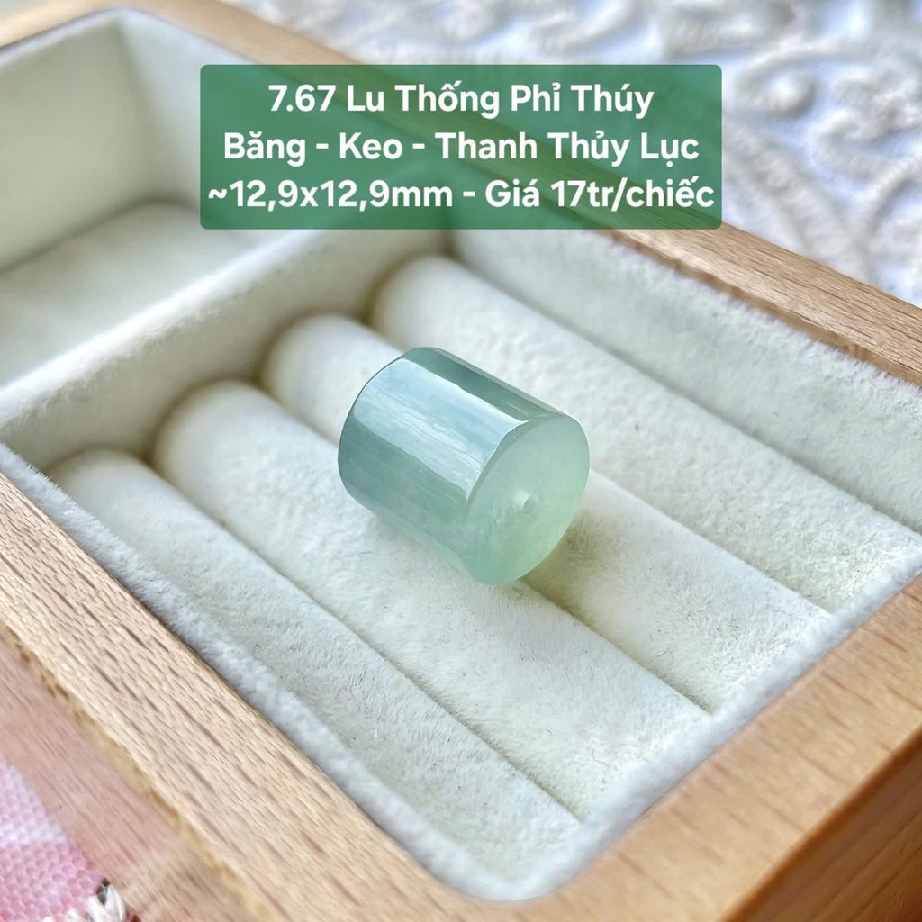 Lu Thống Phỉ Thúy Băng - Keo - Thanh Thủy Lục ~12,9x12,9mm 7.67