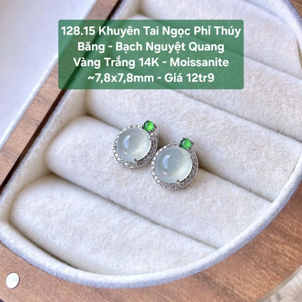 Khuyên Tai Ngọc Phí Thúy Băng - Bạch Nguyệt Quang Vàng Trắng 14K - Moissanite ~7,8x7,8mm 128.15