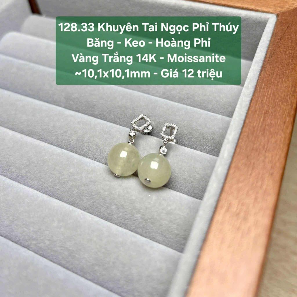 Khuyên Tai Ngọc Phỉ Thúy  Băng - Keo - Hoàng Phỉ  Vàng Trắng 14K - Moissanite  ~10,1x10,1mm 128.33
