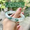 Vòng hẹ Phỉ Thúy  Băng - Keo - Hoa Bay Lục  ~54,5x10,8x8,6mm 21.98