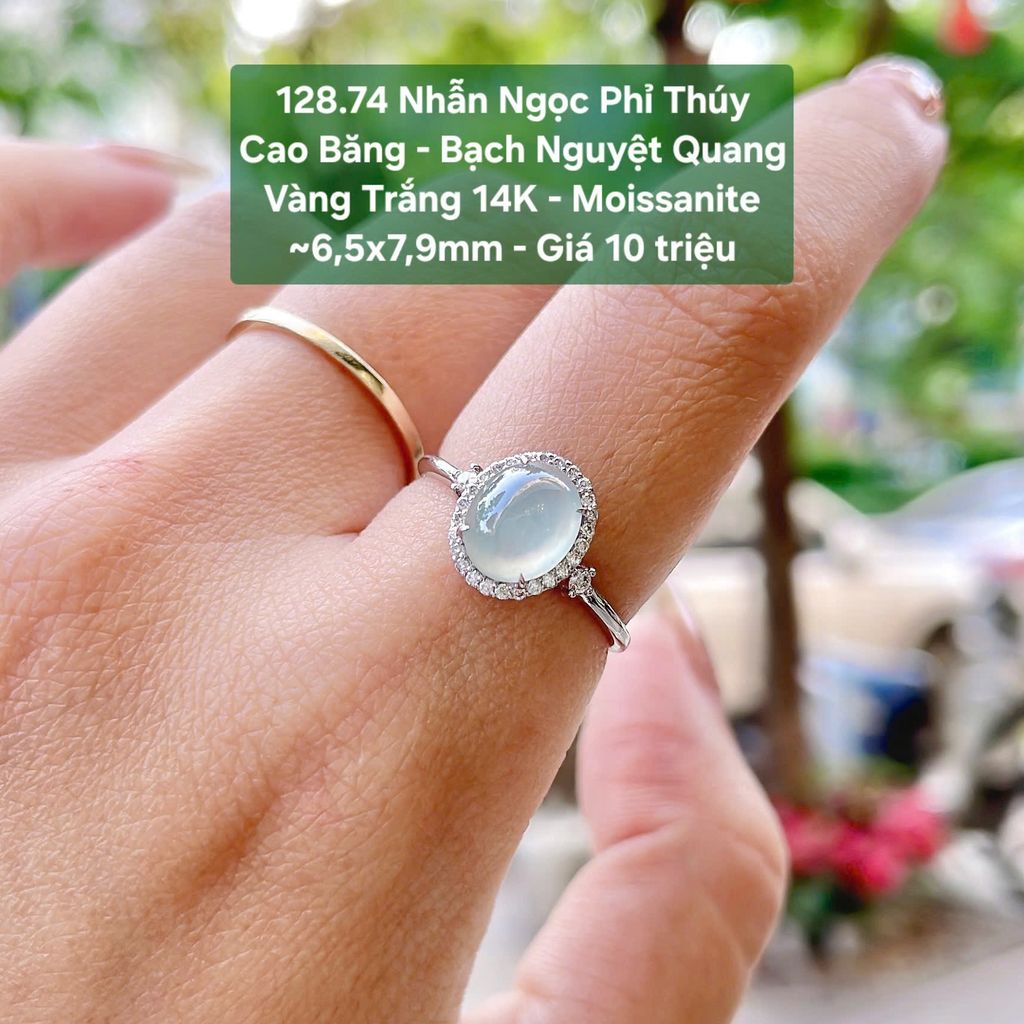 Nhẫn Ngọc Phỉ Thúy  Cao Băng - Bạch Nguyệt Quang  Vàng Trắng 14K - Moissanite  ~6,5x7,9mm 128.74