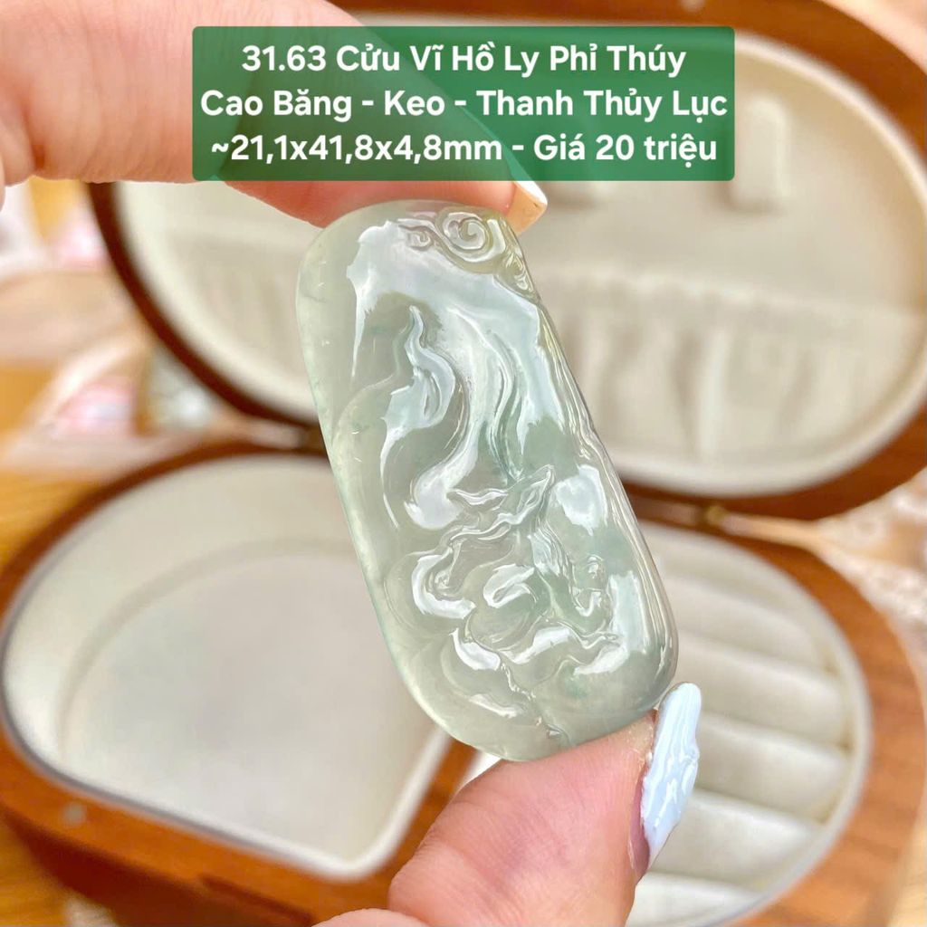 Cửu Vĩ Hồ Ly Phỉ Thúy Cao Băng - Keo - Thanh Thủy Lục - 31.63