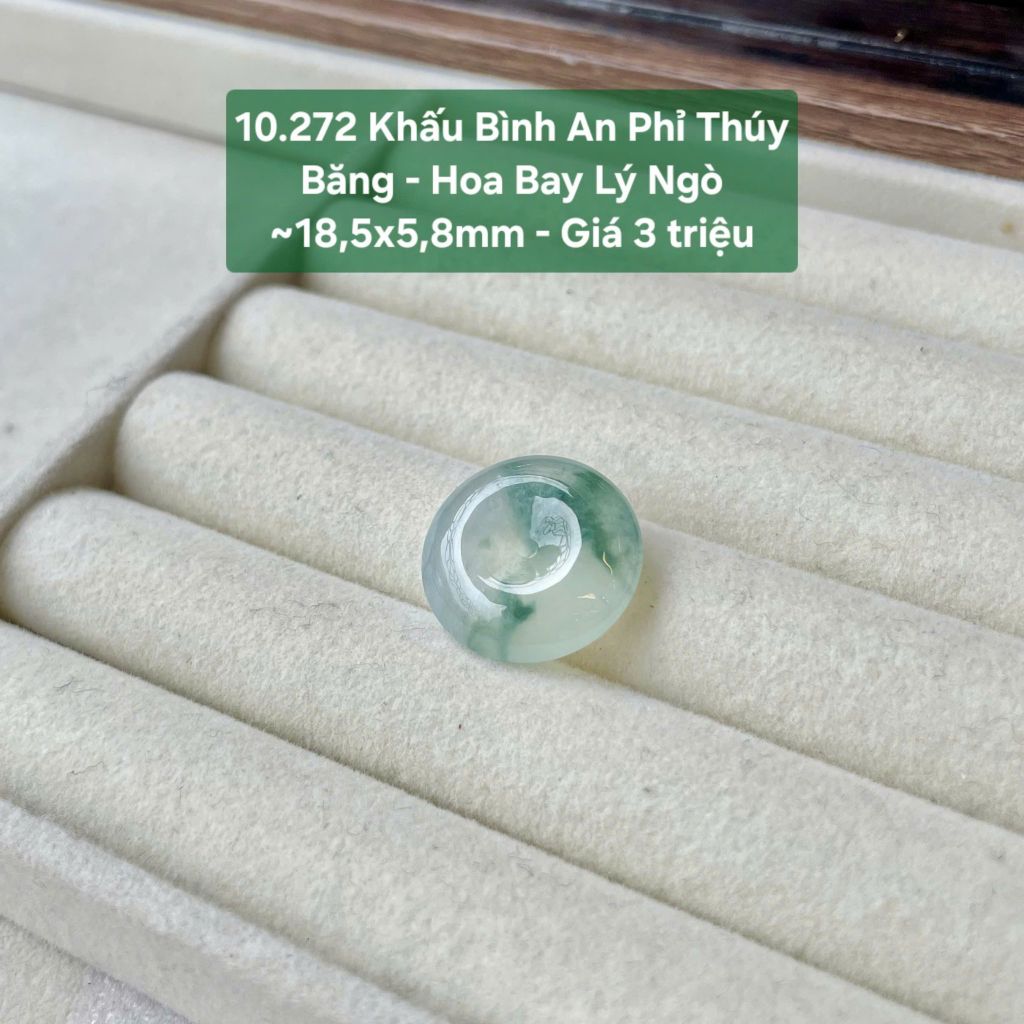 Khấu Bình An Phỉ Thuý Băng -  Hoa Bay Lý Ngò ~18,5x5,8mm 10.272