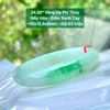 Vòng Hẹ Phỉ Thúy  Nếp Hóa - Đốm Xanh Cay  ~55x12,8x8mm 24.92*